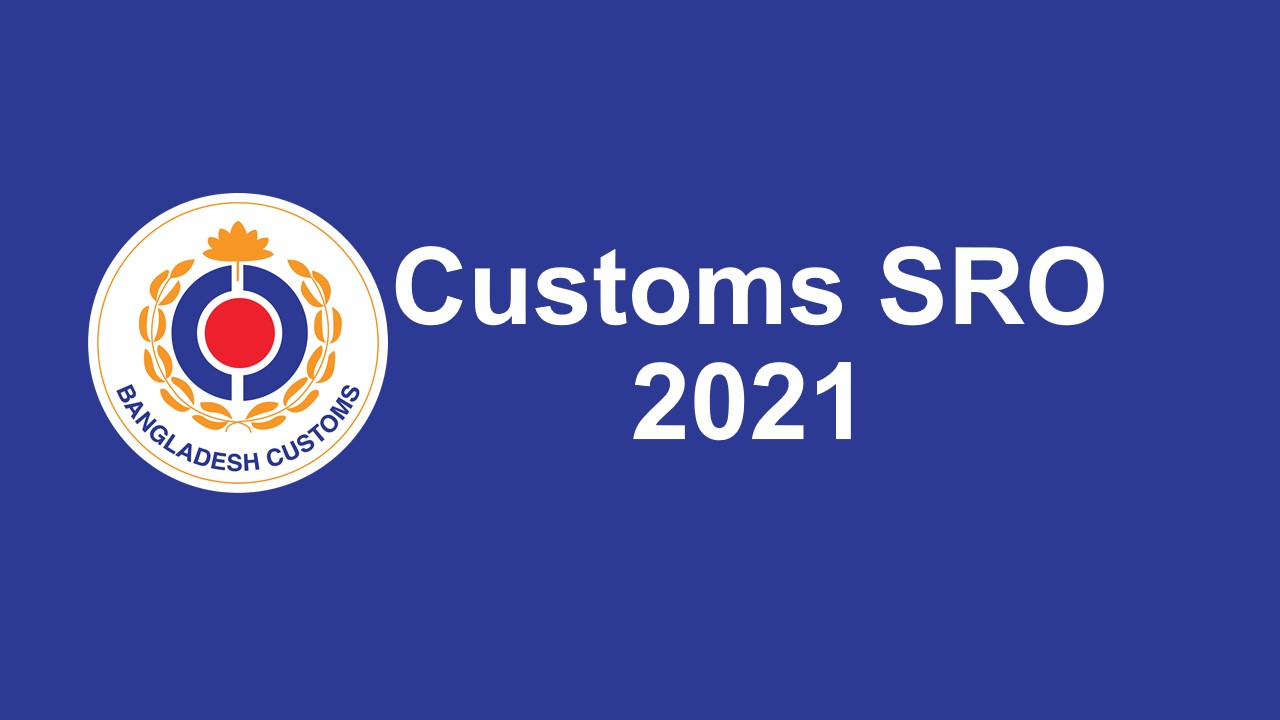 Customs SRO 2021