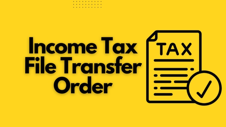 Income Tax File Transfer Order