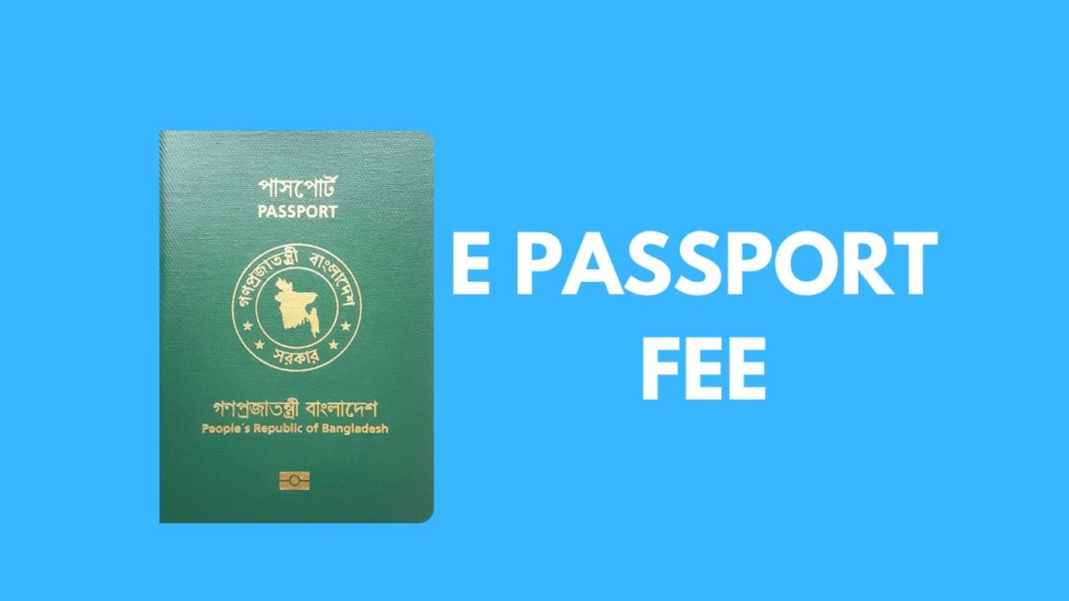 E Passport Fee Bangladesh