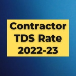 Contractor TDS Rate 2022-23