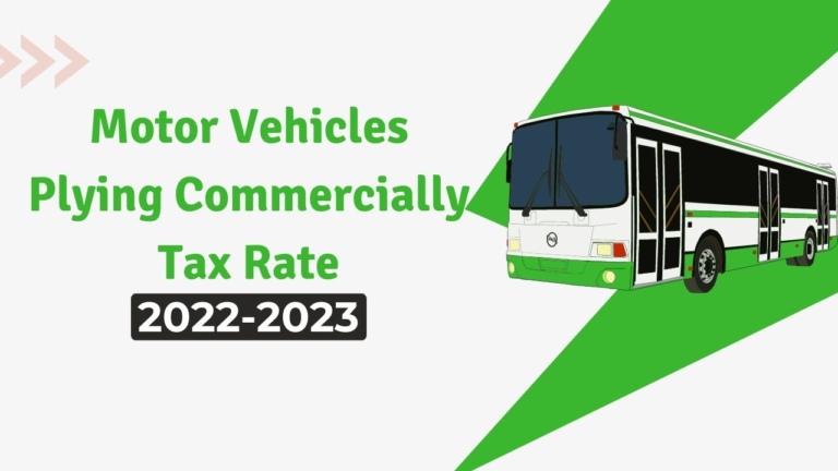 Motor Vehicles Plying Commercially Tax Rate 2022-23