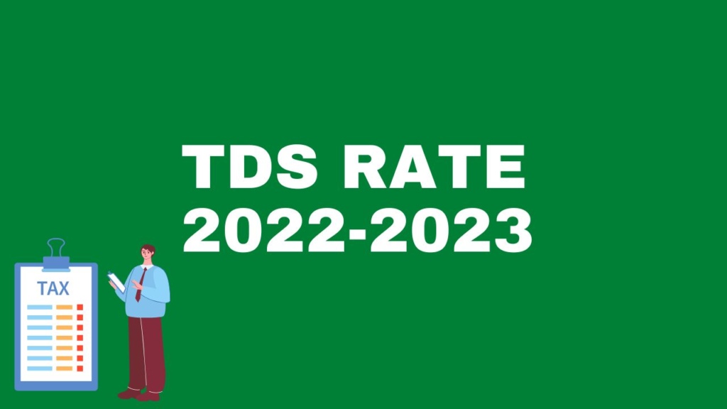 TDS Rate 2022-2023