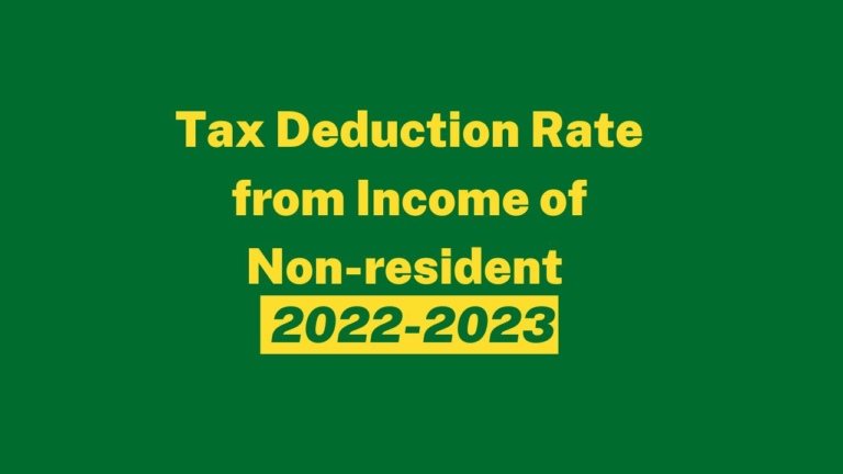 Tax Deduction Rate from Income of Non-resident 2022-23