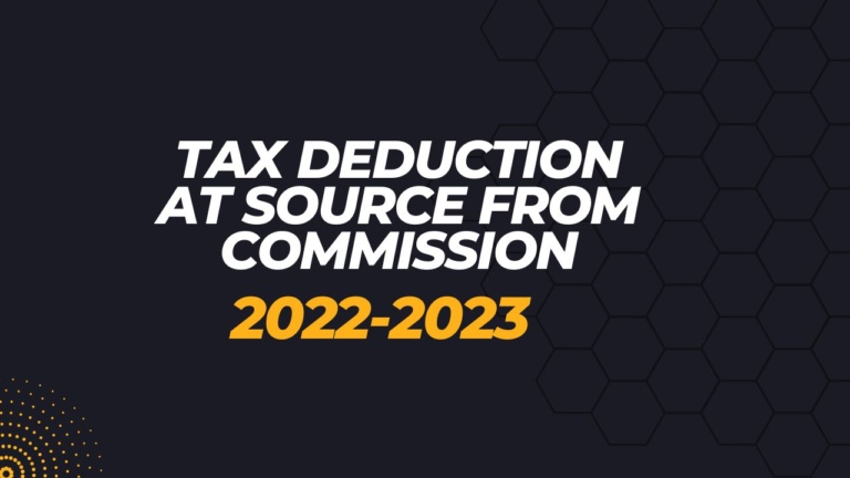 Tax Deduction at source from Commission 2022-23