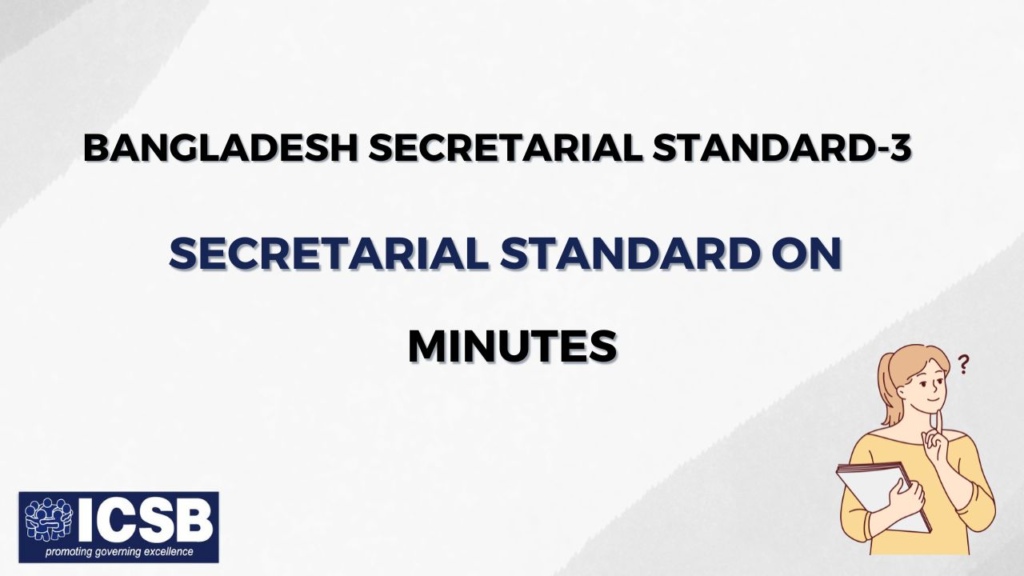 Bangladesh Secretarial Standard - 3