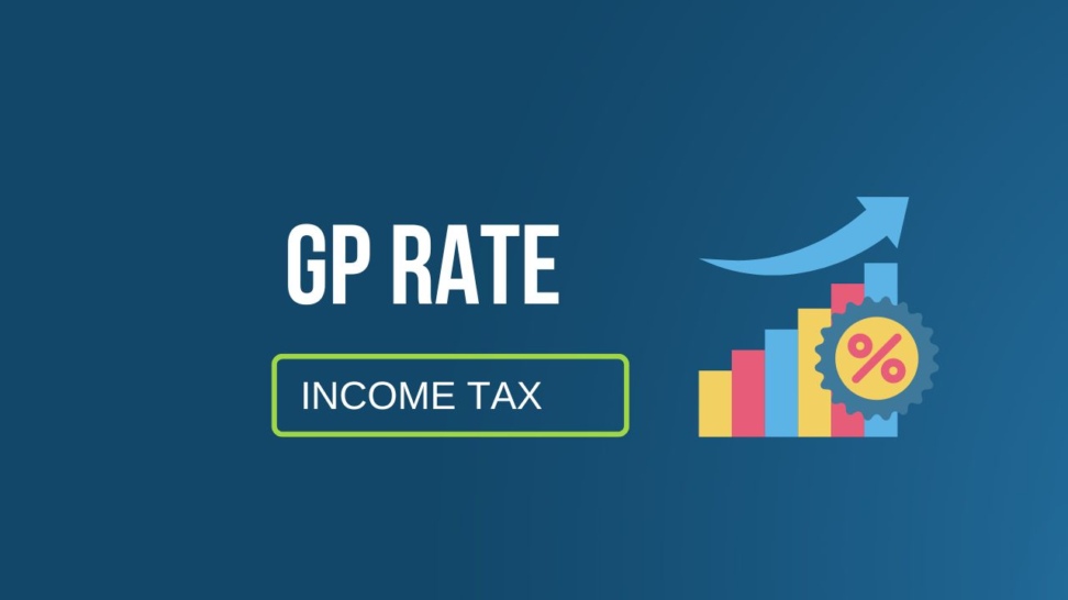 GP Rate of Income Tax