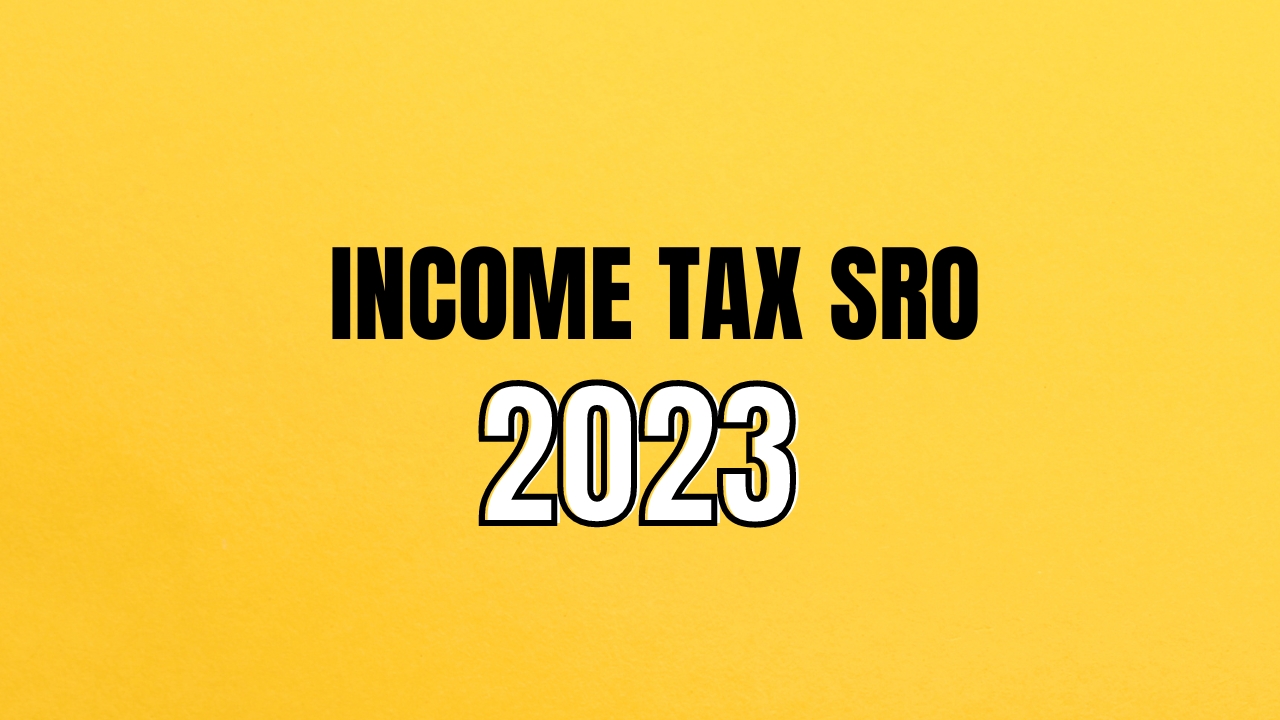 Income Tax SRO 2023