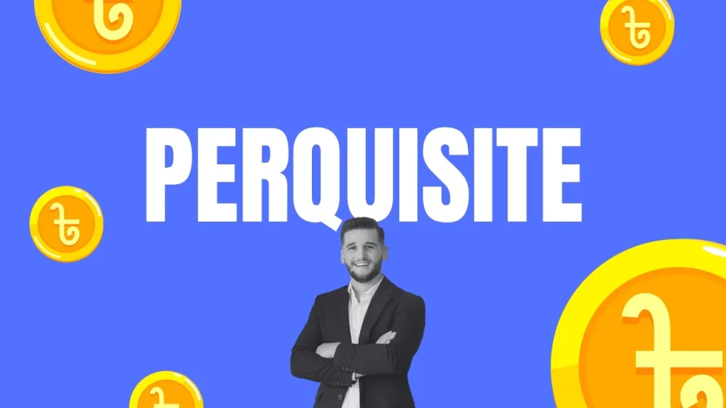 Perquisite