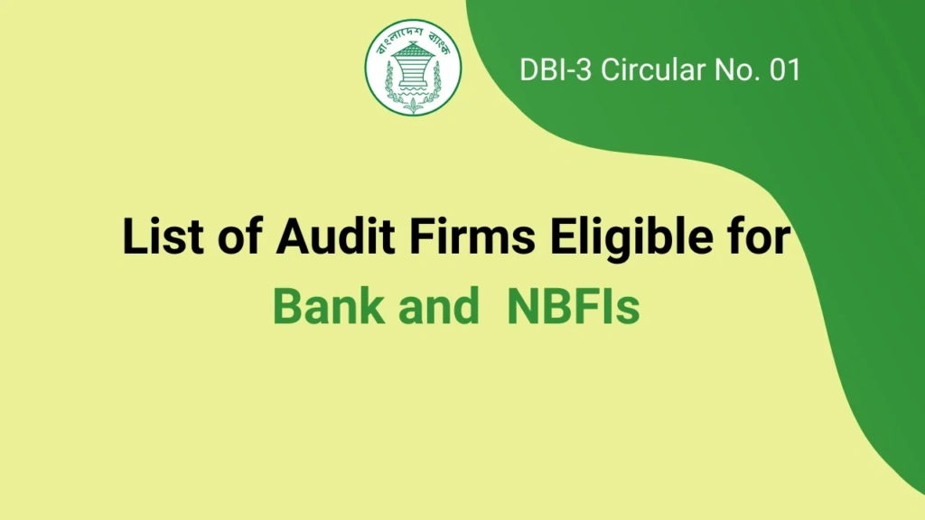 List of Audit Firms Eligible for Bank and NBFIs