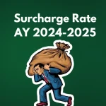 Surcharge Rate AY 2024-2025