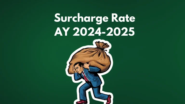 Surcharge Rate AY 2024-2025