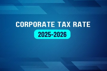 Corporate Tax Rate 2025-2026