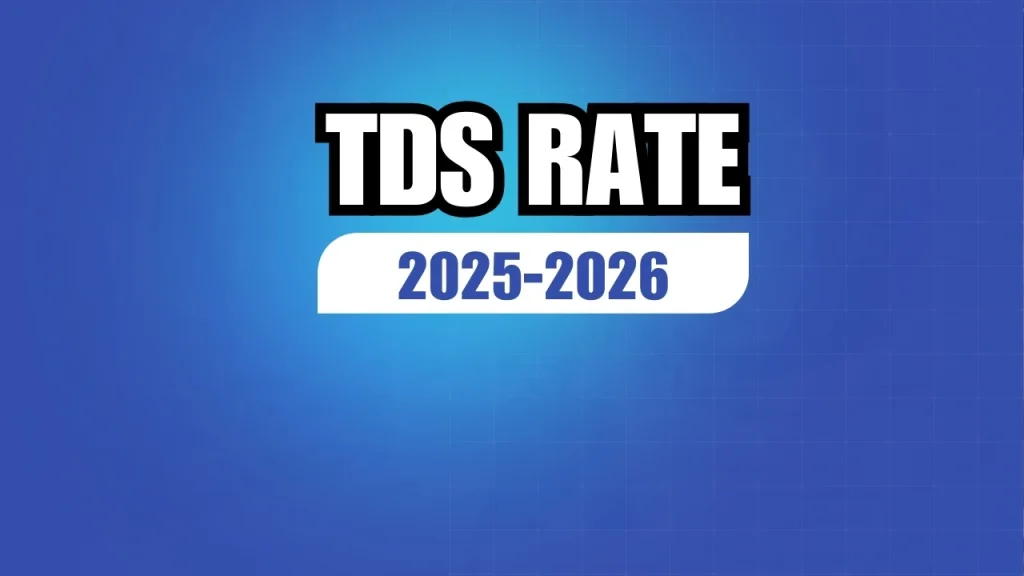 TDS Rate 2025-2026