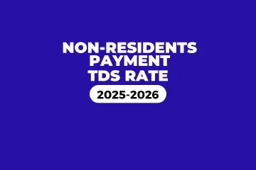 TDS on Payments to Non-Residents 2025-2026